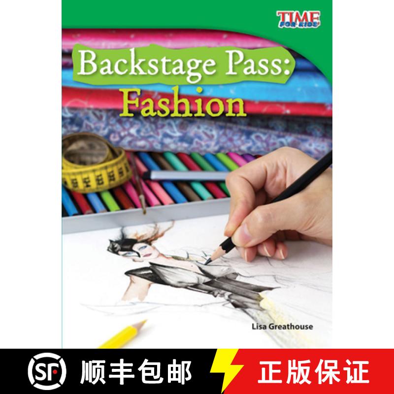 【3-4周达】Backstage Pass: Fashion : Fashion (Fluent) [9781433336614]