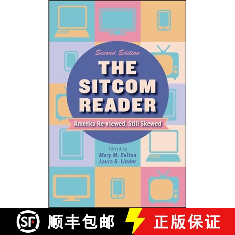 【3-4周达】The Sitcom Reader, Second Edition : America Re-viewed, Still Skewed [9781438461304]