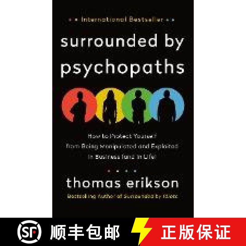 【3-4周达】Surrounded by Psychopaths: How to Protect Yourself from Being Manipulated and Exploited in... [9781250786036]