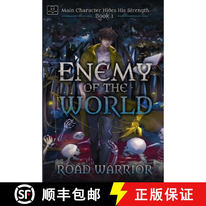 预订 Enemy of the World (Main Character hides his Strength Book 1) [9780999295717]