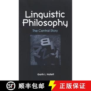 【3-4周达】Linguistic Philosophy: The Central Story [9780791473627]
