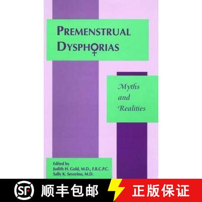 【3-4周达】Premenstrual Dysphorias : Myths and Realities [9780880486668]