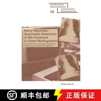 【3-4周达】Automatic Detection of Rib Contours in Chest Radiographs: An Application of Image Processi... [9783764308872]