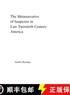 【3-4周达】The Metanarrative of Suspicion in Late Twentieth-Century America [9780415970761]