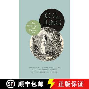 Visionary from 4周达 s... Nerval and Lecture Psychological Gérard Jung Notes 9780691270975 Art