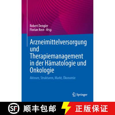 【3-4周达】Arzneimittelversorgung und Therapiemanagement in der Hämatologie und Onkologie: Akteure, ... [9783662709146]
