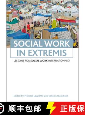 【2-3周达】Social work in extremis – Lessons for social work internationally [9781847427182]