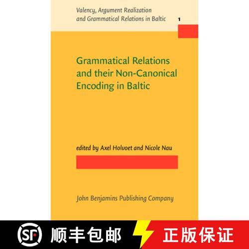 【3-4周达】精装 Grammatical Relations and their Non-Canonical Encoding in Baltic [9789027259097]