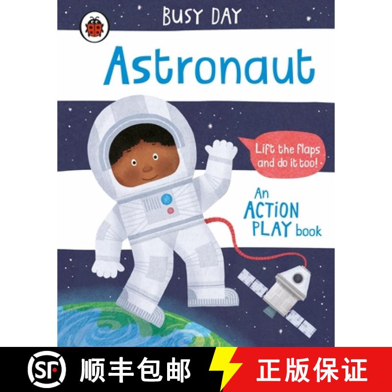 【3-4周达】Busy Day: Astronaut : An action play book [9780241382578]