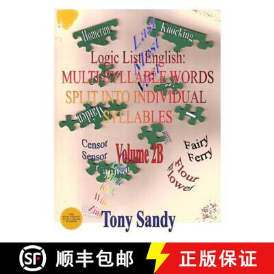 预订 Logic List English: Multi-Syllable Words - Split into Individual Syllables: Vol. 2B [9781615002047]