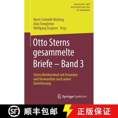 【3-4周达】Otto Sterns gesammelte Briefe - Band 3 : Sterns Briefwechsel mit Freunden und Verwandten n... [9783662644096]