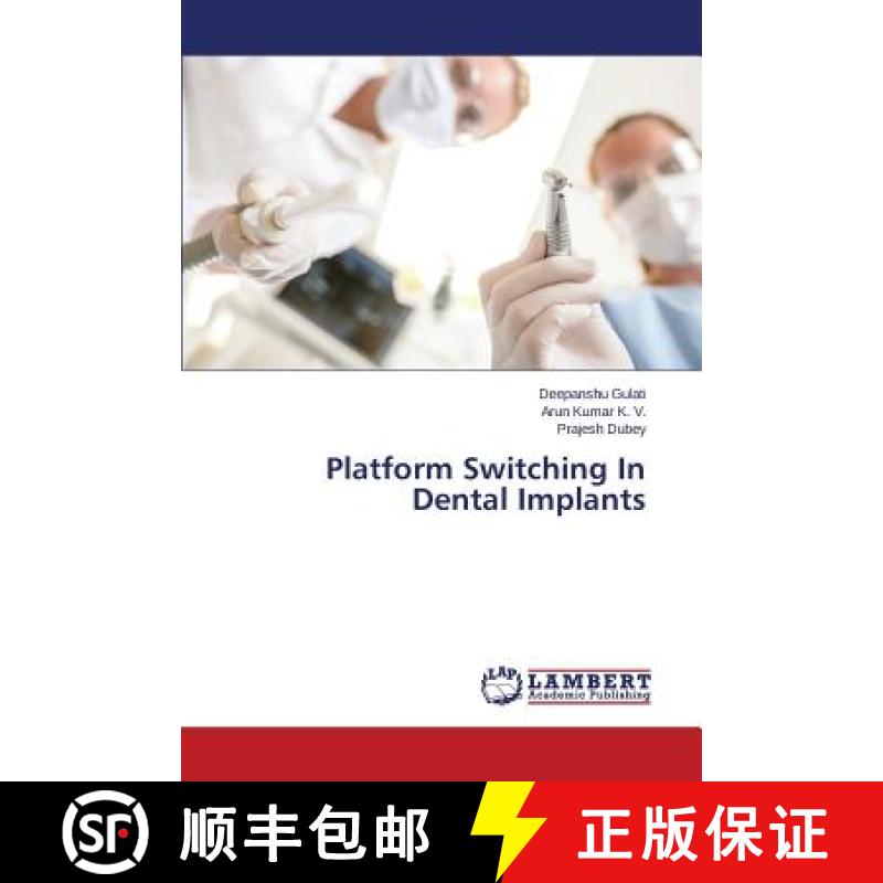 预订 Platform Switching In Dental Implants [9783659686023]
