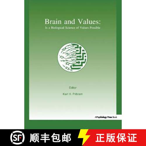 【3-4周达】精装 Brain and Values: Is a Biological Science of Values Possible? [9781138411531]