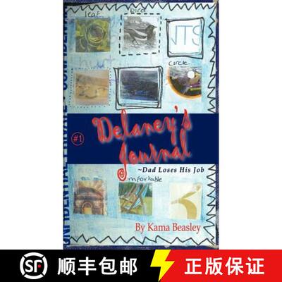 【3-4周达】Delaney's Journal: Dad Loses His Job [9781936051311]