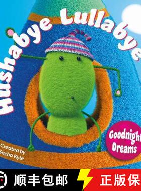 【3-4周达】Hushabye Lullabye: Goodnight Dreams [9781916205444]