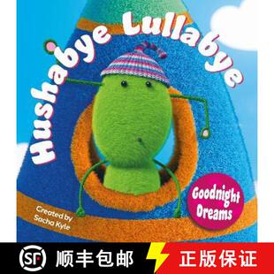 【3-4周达】Hushabye Lullabye: Goodnight Dreams [9781916205444]