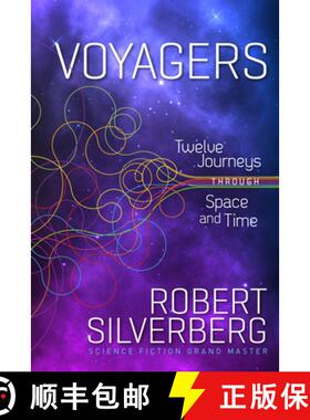 【3-4周达】Voyagers : Twelve Journeys through Space and Time [9781953103048]