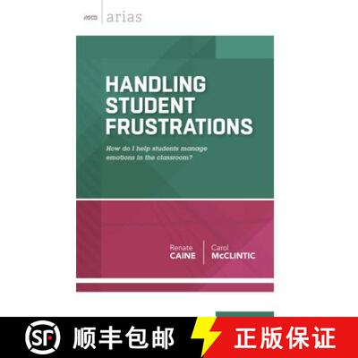 【3-4周达】Handling Student Frustrations: How Do I Help Students Manage Emotions in the Classroom? [9781416619130]