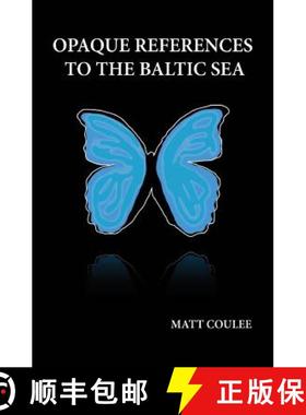 预订 Opaque References to the Baltic Sea [9780991017737]
