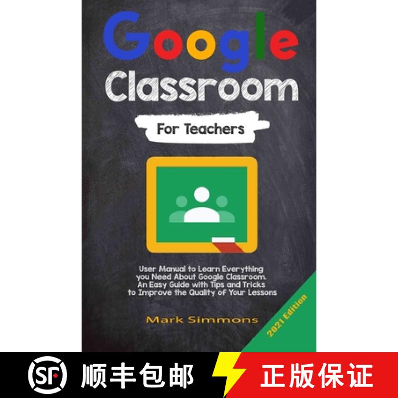 【3-4周达】Google Classroom: 2021 Edition [9781801886215]