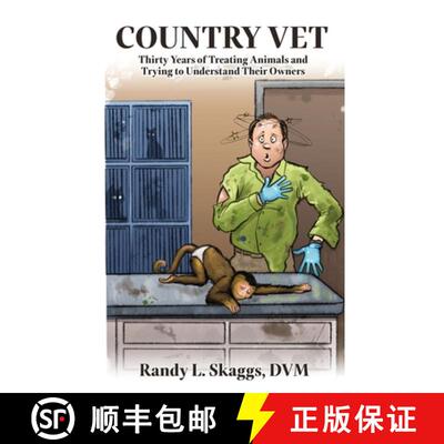 【3-4周达】Country Vet: Thirty Years of Treating Animals and Trying to Understand Their Owners [9781685130190]