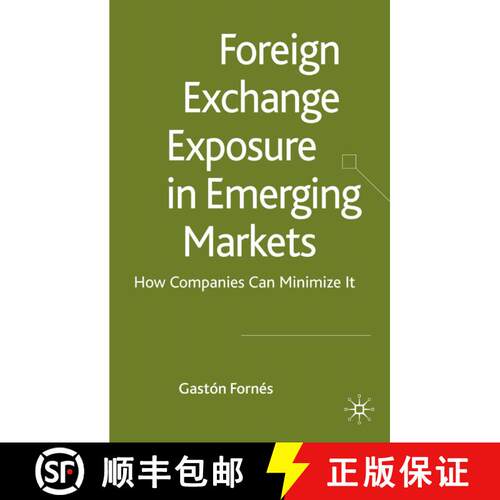 【3-4周达】精装 Foreign Exchange Exposure in Emerging Markets: How Companies Can Minimize It [9780230202603]