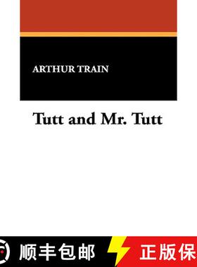 【3-4周达】Tutt and Mr. Tutt [9781434479037]