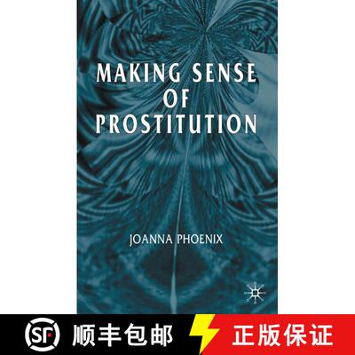 【3-4周达】精装 Making Sense of Prostitution [9780333749890]