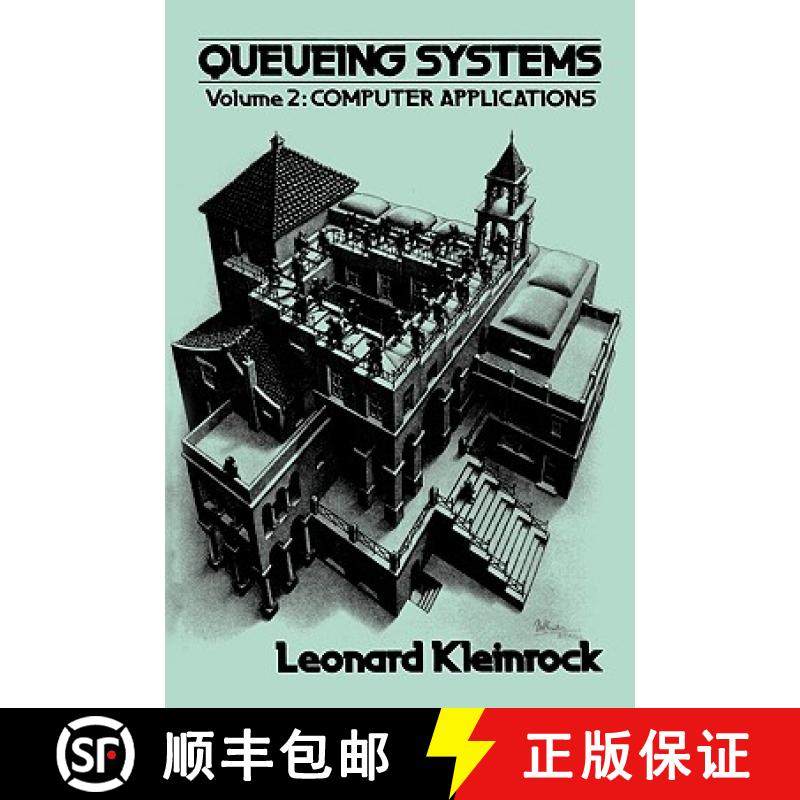 【3-4周达】Queueing Systems, Vol. 2, Computer Applications [Wiley电子电气工程] [9780471491118]