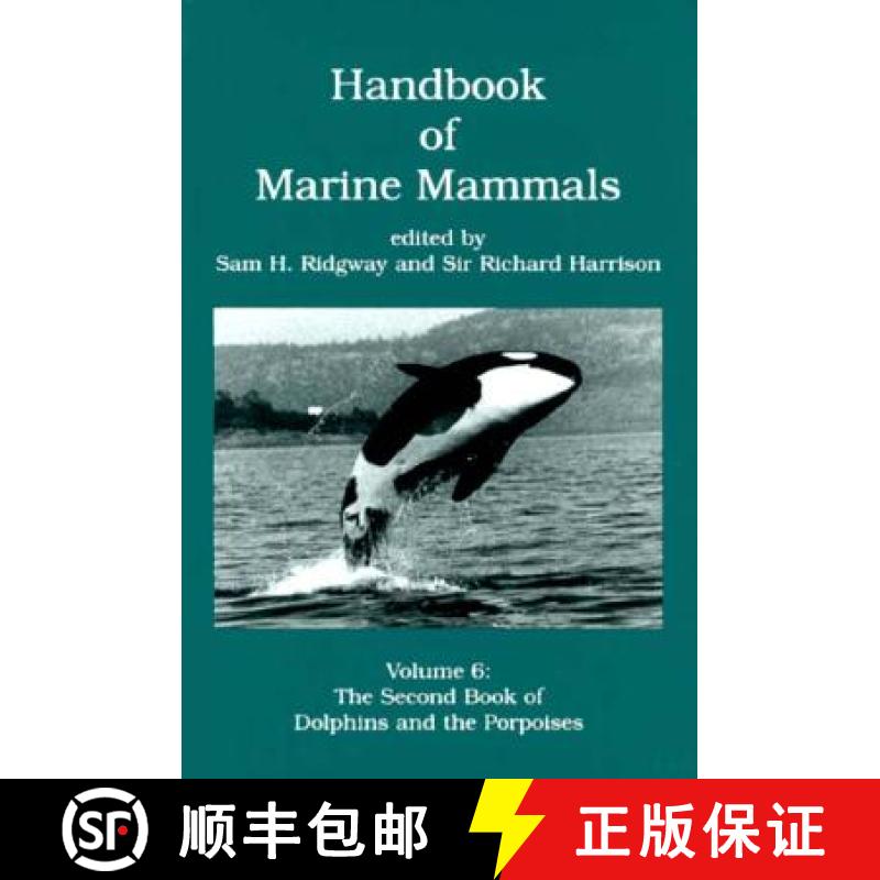 【3-4周达】Handbook of Marine Mammals, Volume 6: The Second Book of Dolphins and the Porpoises [9780125885065]