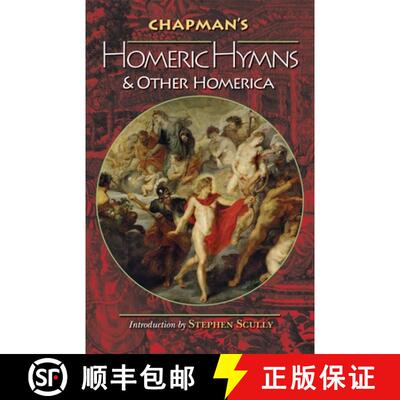 【3-4周达】Chapman`s Homeric Hymns and Other Homerica [9780691136769]