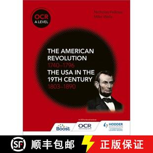 【3-4周达】OCR A Level History: The American Revolution 1740-1796 and The USA in the 19th Century 180... [9781510416512]