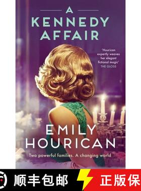 【3-4周达】A Kennedy Affair: Powerful Historical Ww2 Fiction about Friendship and Forbidden Passion, ... [9781399733861]