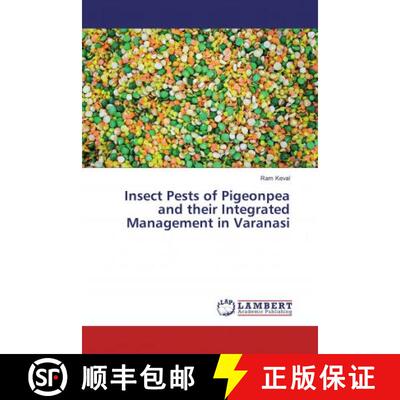 预订 Insect Pests of Pigeonpea and their Integrated Management in Varanasi [9786134980685]