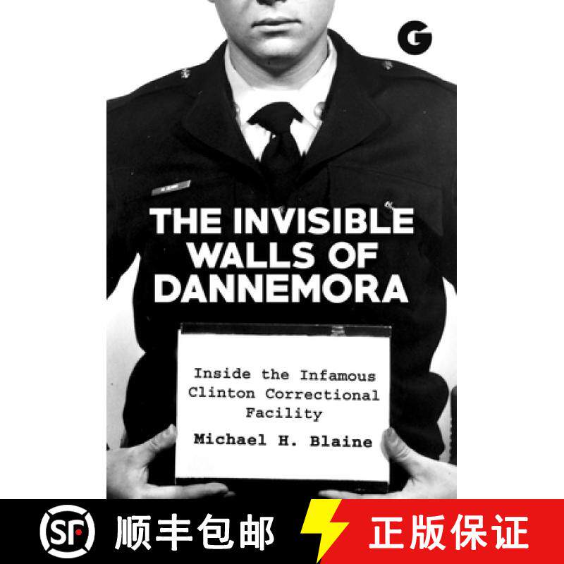 预订 The Invisible Walls of Dannemora: Inside the Infamous Clinton Correctional Facility [9781592110438]