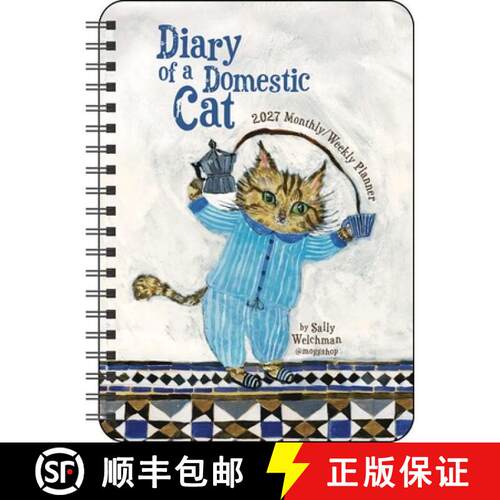 预订 Sally Welchman 2027 Monthly/Weekly Planner Calendar: Diary of a Domestic Cat [9798881609689]