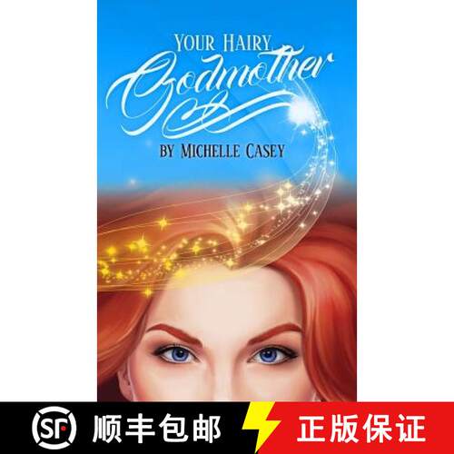 【3-4周达】Your Hairy Godmother: Hair Trauma Preventionist! Taking the  Mis out of miscommunication i... [9780692553534]
