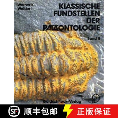 预订 精装 Klassische Fundstellen der Paläontologie, Band 2 [9783926129055]