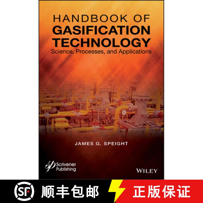 【3-4周达】Handbook Of Gasification Technology: Science, Processes, And Applications [Wiley能源] [9781118773536]