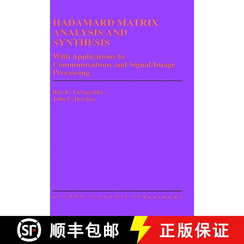 【3-4周达】Hadamard Matrix Analysis and Synthesis : With Applications to Communications and Signal/Im... [9780792398264]