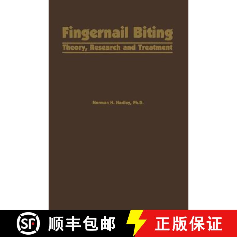 【3-4周达】Fingernail Biting : Theory, Research and Treatment [9789401163255]