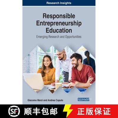 【3-4周达】Responsible Entrepreneurship Education: Emerging Research and Opportunities [9781522586241]