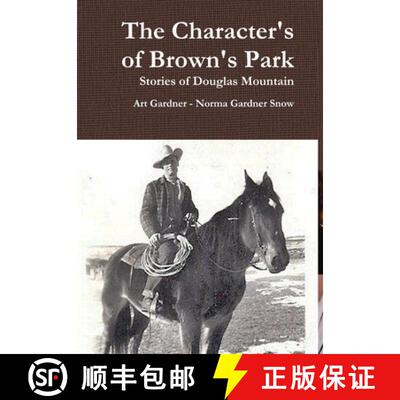 【3-4周达】The Character's of Brown's Park [9781365863318]