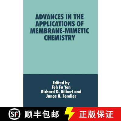 【3-4周达】Advances in the Applications of Membrane-Mimetic Chemistry [9781461361039]