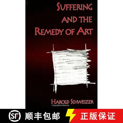【3-4周达】Suffering and the Remedy of Art [9780791432648]