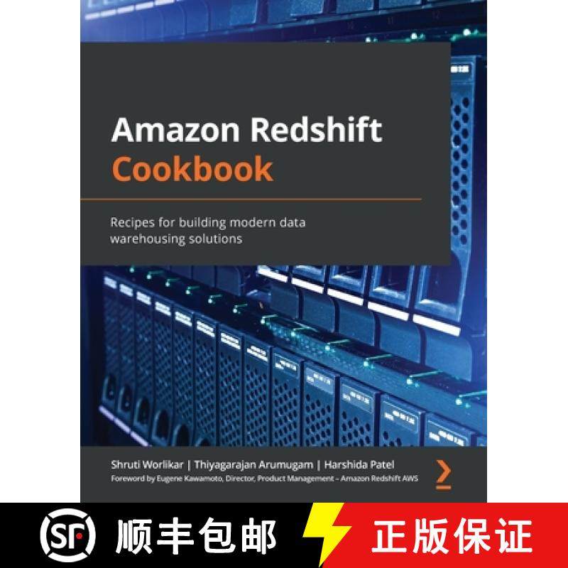 预订 Amazon Redshift Cookbook: Recipes for building modern data warehousing solutions [9781800569683]