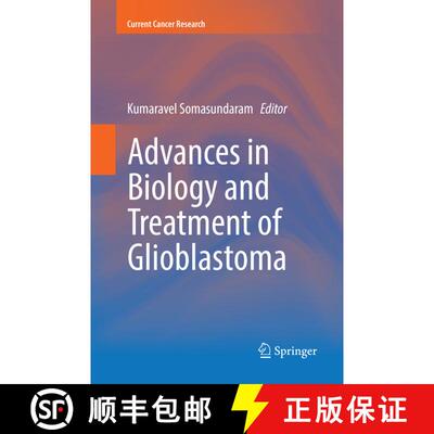 【3-4周达】Advances in Biology and Treatment of Glioblastoma [9783319860107]