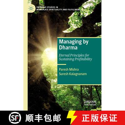 【3-4周达】Managing by Dharma : Eternal Principles for Sustaining Profitability (1st ed. 2022) (1st e... [9783030906719]