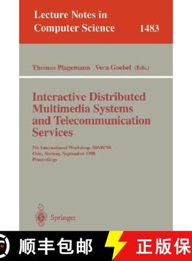 【3-4周达】Interactive Distributed Multimedia Systems and Telecommunication Services: 5th Internation... [9783540649557]