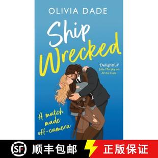 【3-4周达】Ship Wrecked: a heart-warming Hollywood romance [9780349433721]